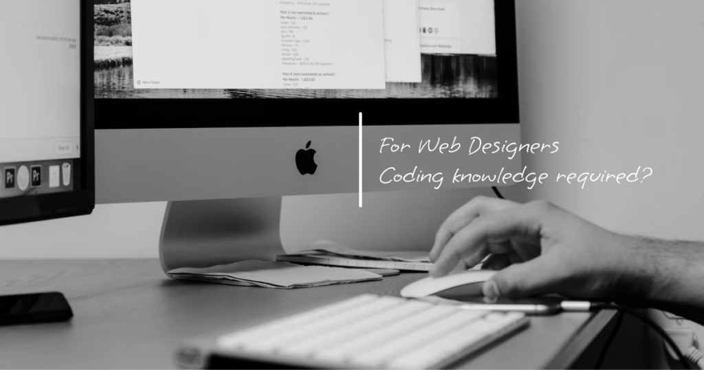 【朗報】コーディングできない人もWebデザイナーになれる理由